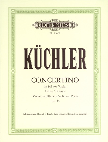 EDITION PETERS KÃœCHLER FERDINAND - CONCERTO IN D OP.15 - VIOLIN AND PIANO
