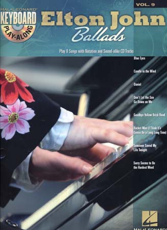 HAL LEONARD KEYBOARD PLAY ALONG VOL.9 ELTON JOHN BALLADS + CD - PIANO, CHANT