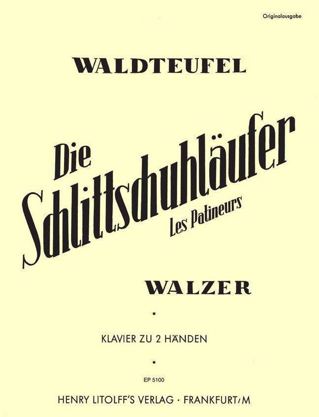 EDITION PETERS WALDTEUFEL EMILE - SKATERS' WALTZ OP.183 - PIANO