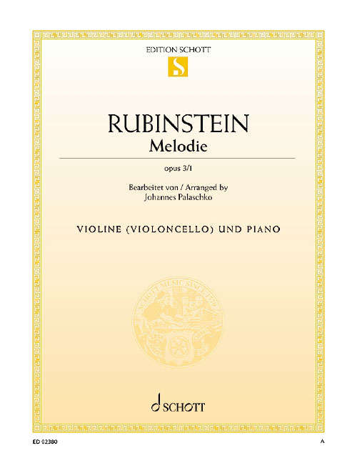 SCHOTT RUBINSTEJN GRIGORJEWITSCH - MELODY F MAJOR OP. 3/1 - VIOLIN AND PIANO