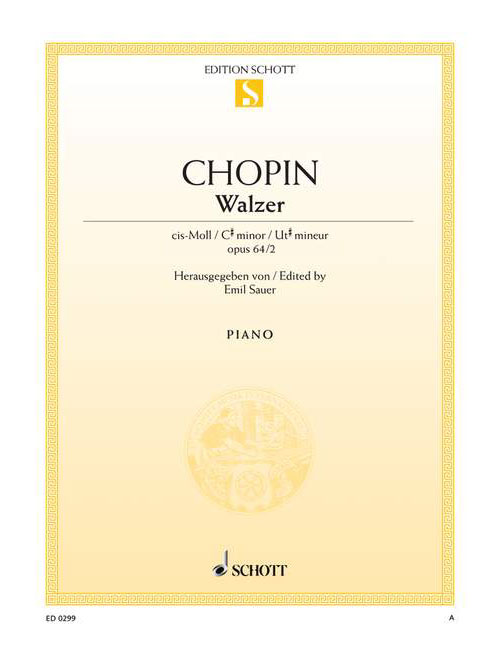 SCHOTT CHOPIN FREDERIC - WALTZ C SHARP MINOR OP. 64/2 - PIANO