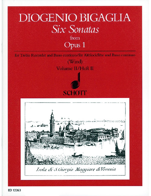 SCHOTT BIGAGLIA D. - 6 SONATAS OP.1 VOL.2 - TREBLE RECORDER AND BASSO CONTINUO