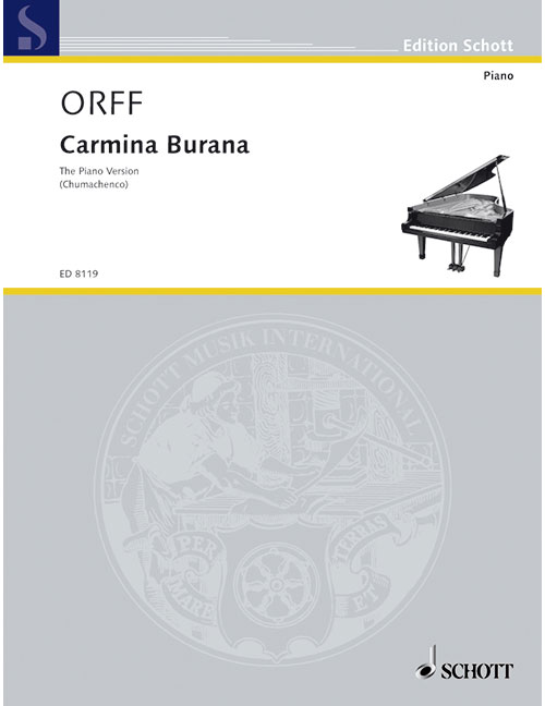 SCHOTT ORFF CARL - CARMINA BURANA - PIANO