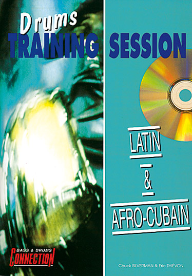 PLAY MUSIC PUBLISHING THIEVON E., SILVERMAN C. - LATIN & AFRO-CUBAIN + CD - BATTERIE