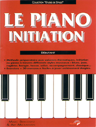 CARISCH BERCOVITZ & MICKAELIAN - LE PIANO INITIATION