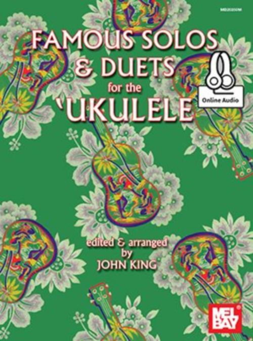 MEL BAY KING JOHN - FAMOUS SOLOS AND DUETS FOR THE UKULELE + AUDIO ONLINE - UKULELE
