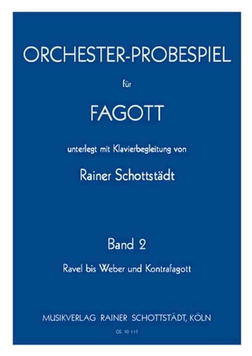 SCHOTT SCHOTTSTADT RAINER - ORCHESTERSTUDIEN VOL.2 - BASSON
