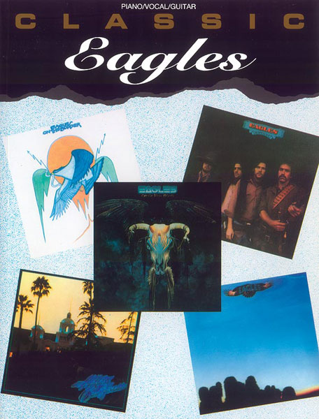 ALFRED PUBLISHING EAGLES THE - CLASSIC EAGLES - PVG