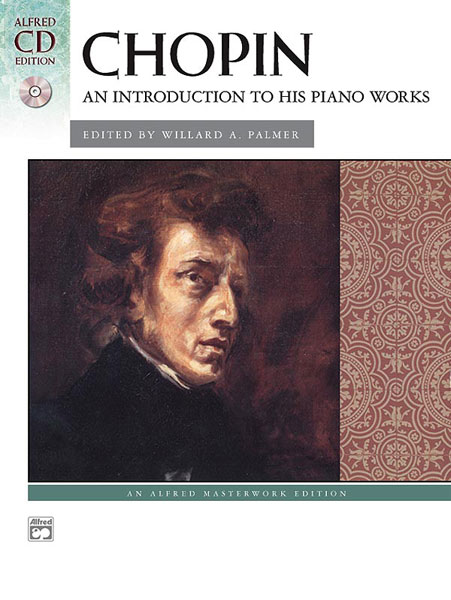 ALFRED PUBLISHING CHOPIN FREDERIC - INTRO TO PIANO WORKS + CD - PIANO SOLO