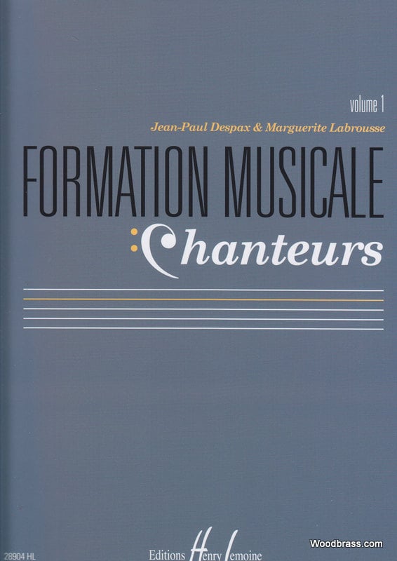 LEMOINE DESPAX J.P./LABROUSSE M. - FORMATION MUSICALE CHANTEURS VOL. 1