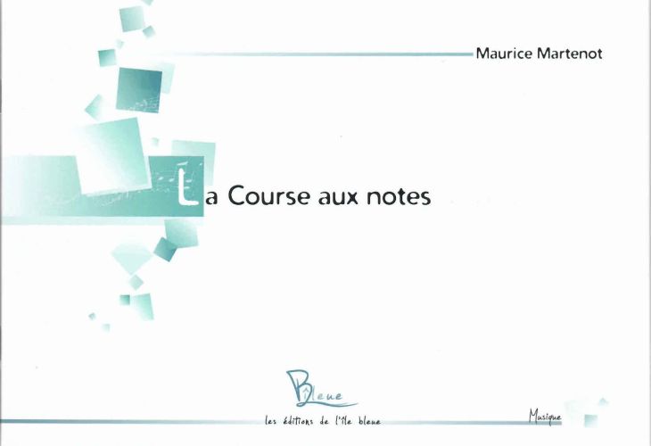 ARTCHIPEL MARTENOT M. - LA COURSE AUX NOTES - FORMATION MUSICALE