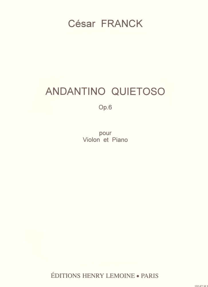 LEMOINE FRANCK CESAR - ANDANTINO QUIETOSO OP.6 - VIOLON, PIANO