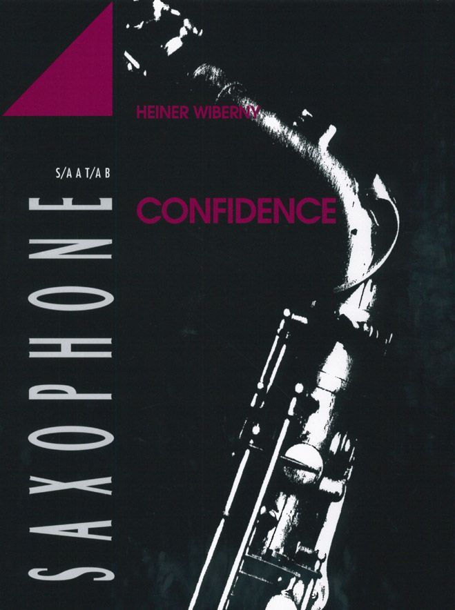 ADVANCE MUSIC WIBERNY H. - CONFIDENCE - 4 SAXOPHONES (SATBAR/AATBAR/SAABAR/AAABAR)