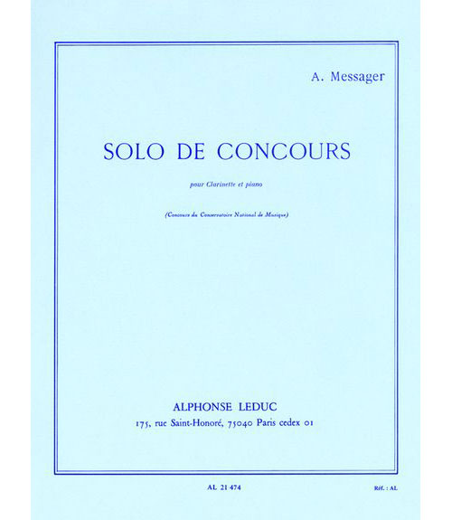 LEDUC MESSAGER A. - SOLO DE CONCOURS - CLARINETTE ET PIANO 