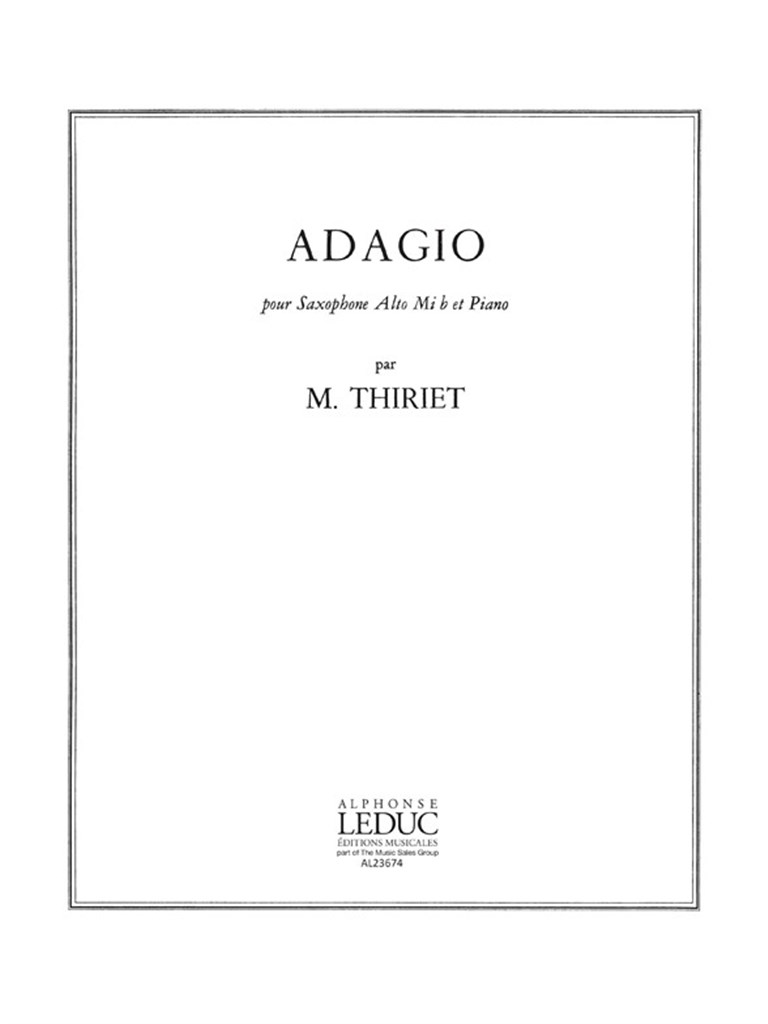 LEDUC THIRIET MAURICE - ADAGIO - SAXOPHONE ALTO & PIANO