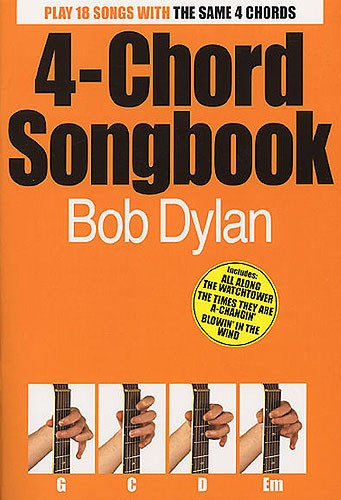 MUSIC SALES BOB DYLAN 4-CHORD SONGBOOK - LYRICS AND CHORDS