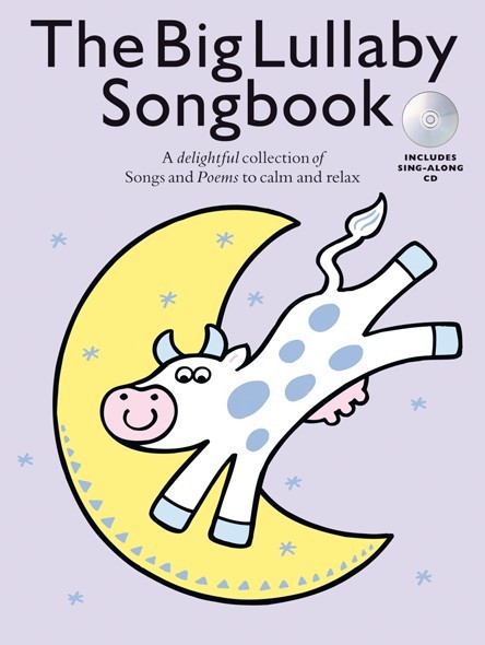 WISE PUBLICATIONS THE BIG LULLABY SONGBOOK + CD - VOICE
