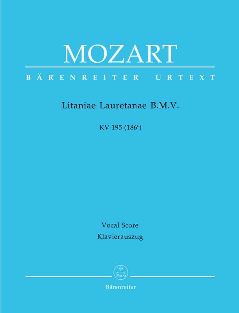 BARENREITER MOZART W.A. - LITANIAE LAURETANAE B.M.V. KV 195 (186D) - VOCAL SCORE