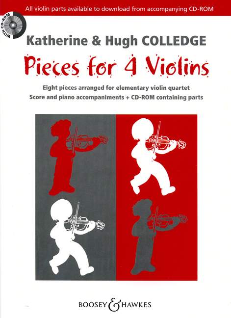 BOOSEY & HAWKES COLLEDGE HUGH / COLLEDGE KATHERINE - PIECES FOR 4 VIOLINS + CD - 4 VIOLINS