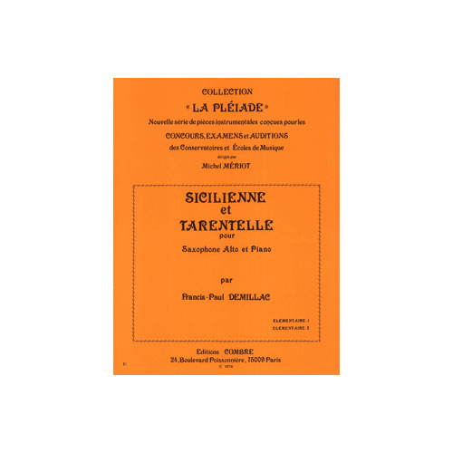 COMBRE DEMILLAC FRANCIS-PAUL - SICILIENNE ET TARENTELLE - SAXOPHONE ET PIANO
