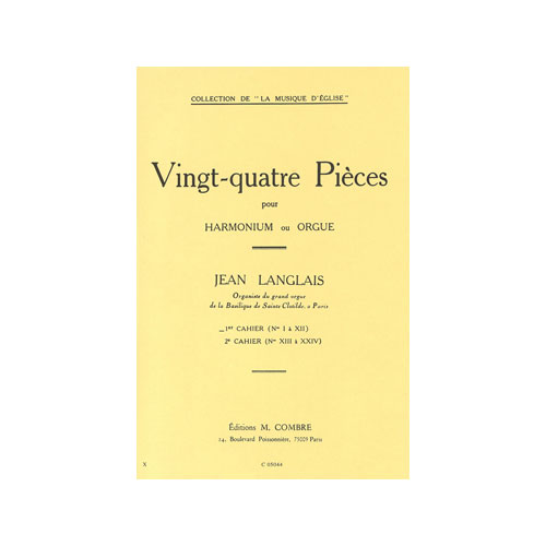 COMBRE LANGLAIS JEAN - PIECES (24) CAHIER N.1 (1 A 12) - ORGUE OU HARMONIUM