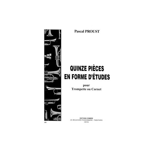 COMBRE PROUST PASCAL - PIECES EN FORME D'ETUDES (15) - TROMPETTE OU CORNET