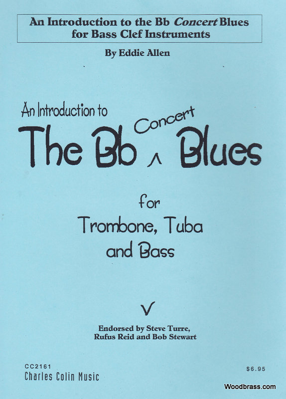 CHARLES COLIN MUSIC ALLEN EDDIE - AN INTRODUCTION TO THE Bb CONCERT BLUES - TROMBONE 