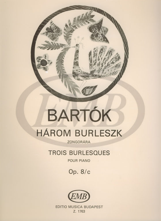 EMB (EDITIO MUSICA BUDAPEST) BARTOK B. - BURLESCHE (3) OP. 8 C - PIANO