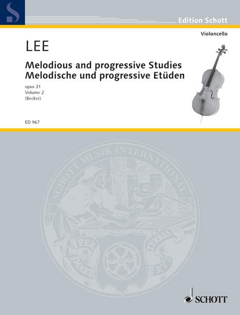 SCHOTT LEE SEBASTIAN - MELODIOUS AND PROGRESSIVE STUDIES OP 31 HEFT 2 - CELLO