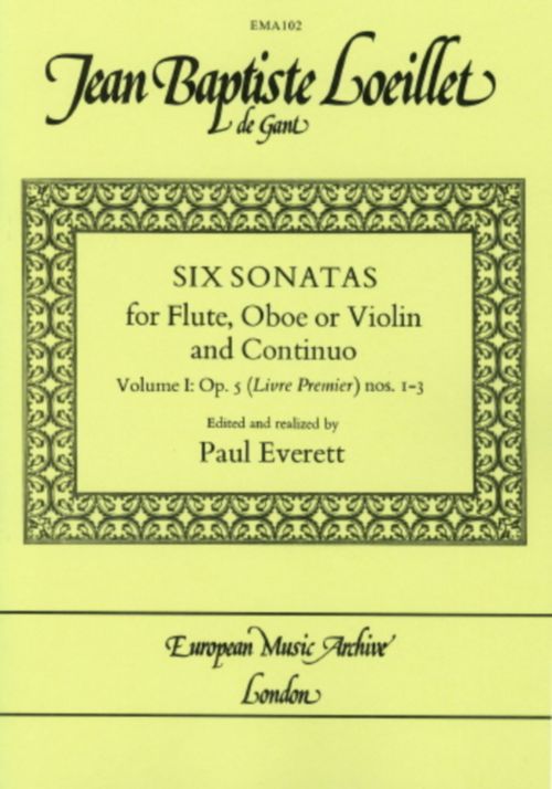 EUROPEAN MUSIC ARCHIVE LOEILLET J.B. - SIX SONATAS OP.5 VOL.1 - SONATAS 1-3 
