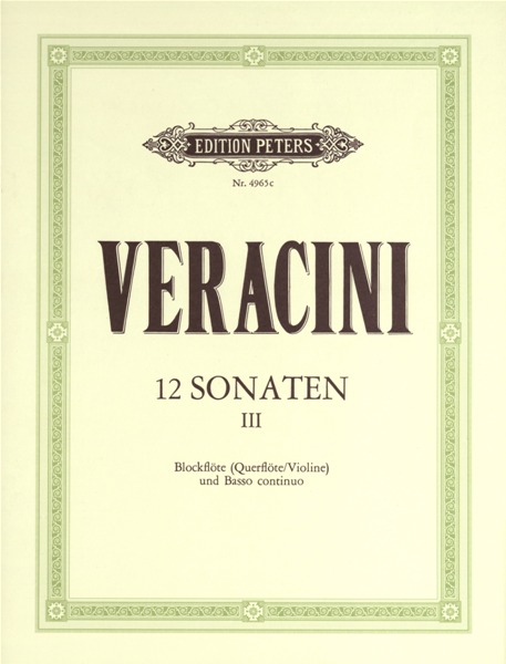 EDITION PETERS VERACINI FRANCESCO MARIA - 12 SONATAS OP.1 VOL.3 - VIOLIN AND PIANO