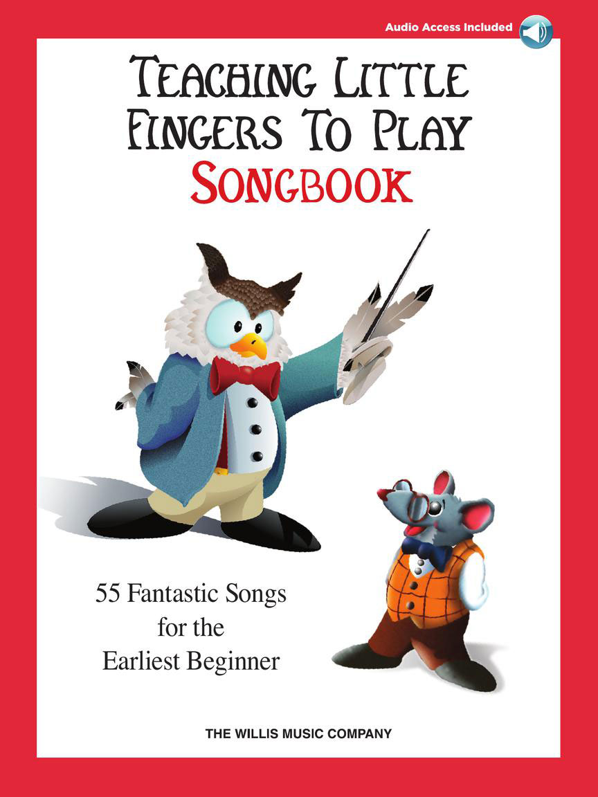 HAL LEONARD TEACHING LITTLE FINGERS TO PLAY SONGBOOK + 2AUDIO TRACKS - PIANO SOLO