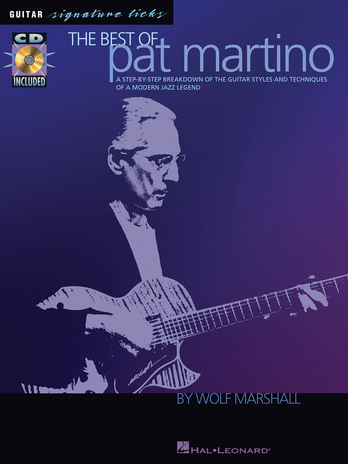 HAL LEONARD MARTINO PAT - BEST OF SIGNATURE LICKS + AUDIO TRACKS - GUITARE TAB