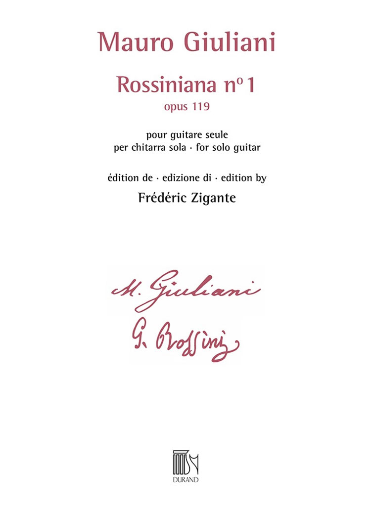 DURAND GIULIANI - ROSSINIANA N° 1 (OPUS 119) - EDITION DE FREDERIC ZIGANTE