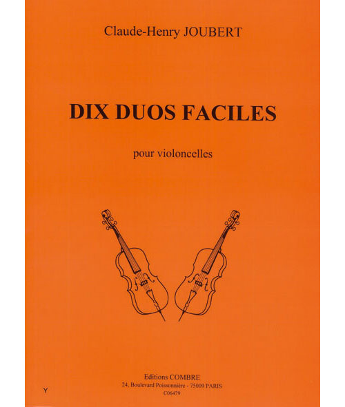 COMBRE JOUBERT CLAUDE-HENRY - DUOS FACILES (10) - 2 VIOLONCELLES