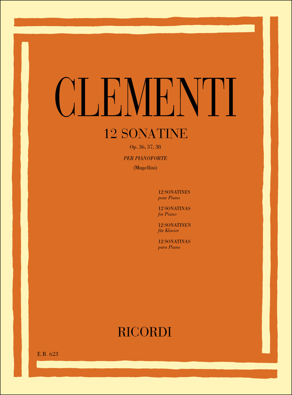 RICORDI CLEMENTI M. - 12 SONATINE OP. 36 37 38 - PIANO