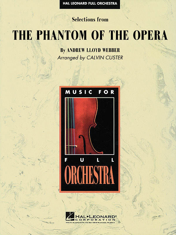 HAL LEONARD SELECTION FROM THE PHANTOM OF THE OPERA - SCORE AND PARTS