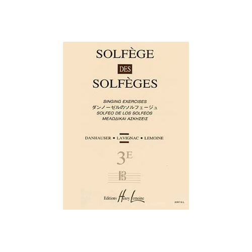 LEMOINE LAVIGNAC ALBERT - SOLFEGE DES SOLFEGES VOL.3E SANS ACCOMPAGNEMENT