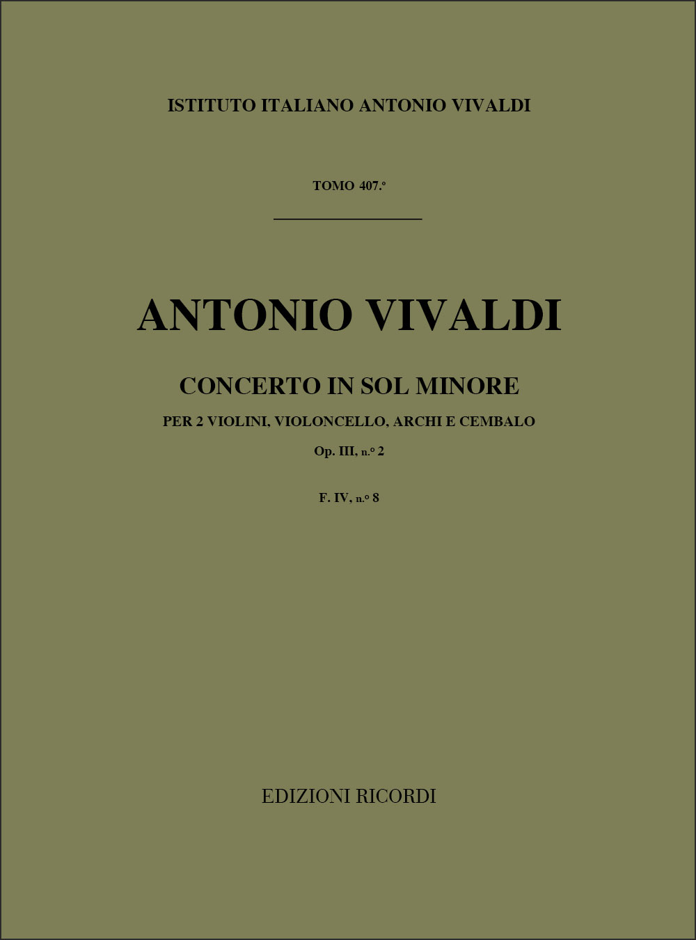 RICORDI VIVALDI A. - CONCERTO - 2 VIOLONS ET 1 VIOLONCELLE