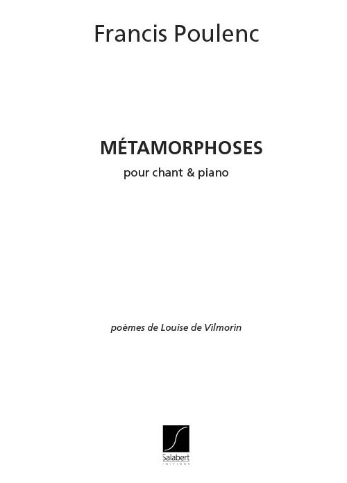 SALABERT POULENC F. - METAMORPHOSES - CHANT ET PIANO