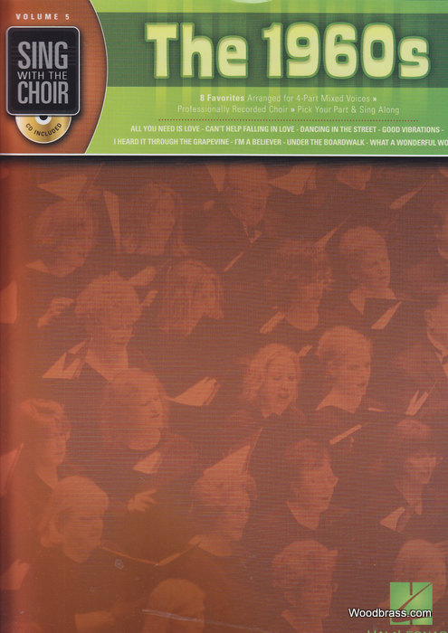 HAL LEONARD SING WITH THE CHOIR VOL.5 - THE 1960s + CD