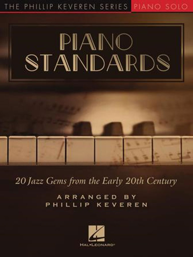 HAL LEONARD PHILLIP KEVEREN - PIANO STANDARDS