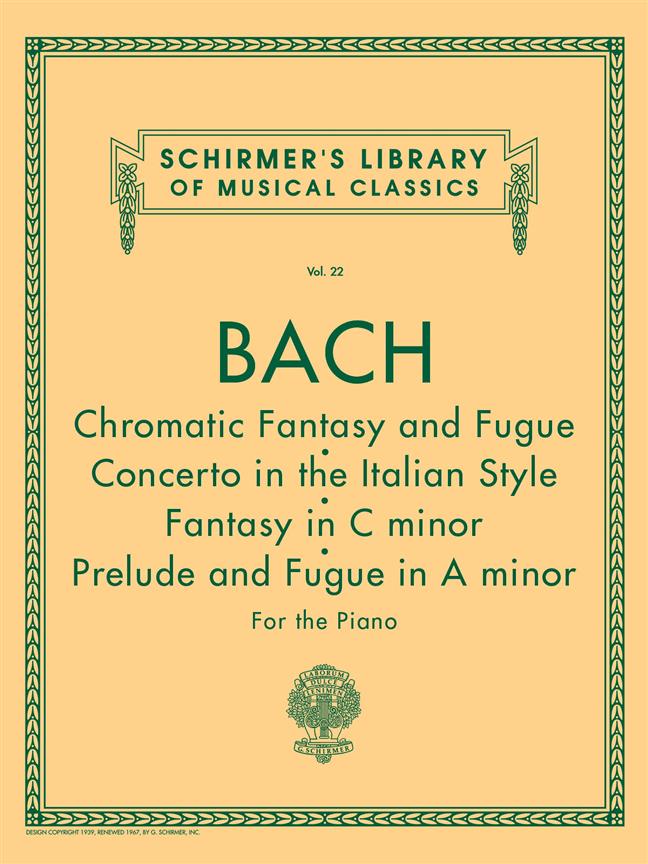 HAL LEONARD BACH J.S. - CHROMATIC FANTASY AND FUGUE AND OTHER WORKS FOR PIANO