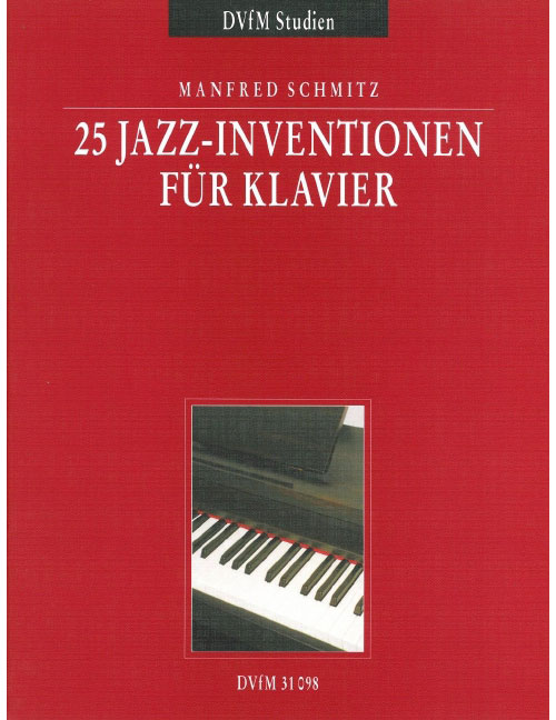 EDITION BREITKOPF SCHMITZ MANFRED - 25 JAZZ-INVENTIONEN - PIANO