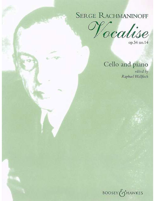 BOOSEY & HAWKES RACHMANINOFF SERGE - VOCALISE OP 34 N° 14 VIOLONCELLE ET PIANO