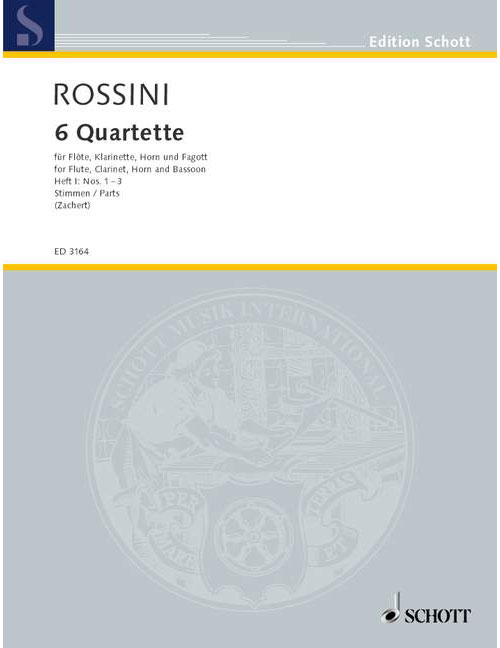 SCHOTT ROSSINI GIOACCHINO - 6 QUARTETS BAND 1 - FLUTE, CLARINET, FRENCH HORN AND BASSOON