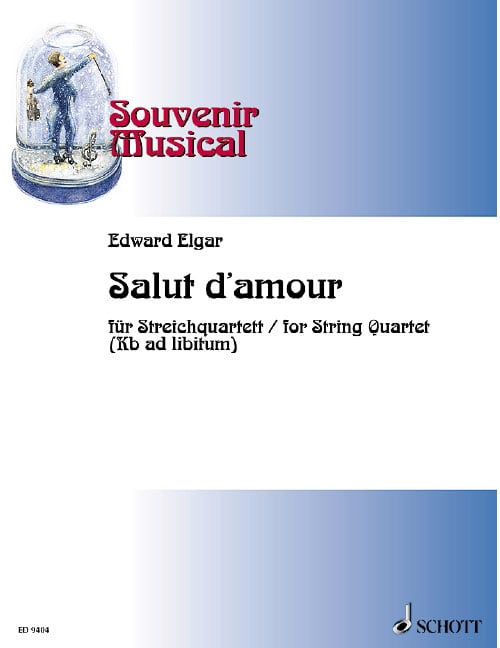 SCHOTT ELGAR EDWARD - SALUT D'AMOUR - STRING QUARTET