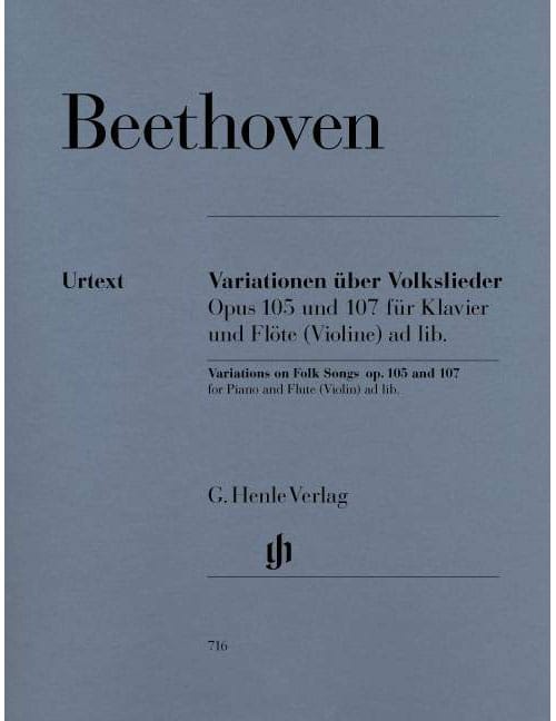 HENLE VERLAG BEETHOVEN L.V. - VARIATIONS ON FOLK SONGS FOR PIANO AND FLUTE (VIOLIN) AD LIB. OP. 105 AND 107