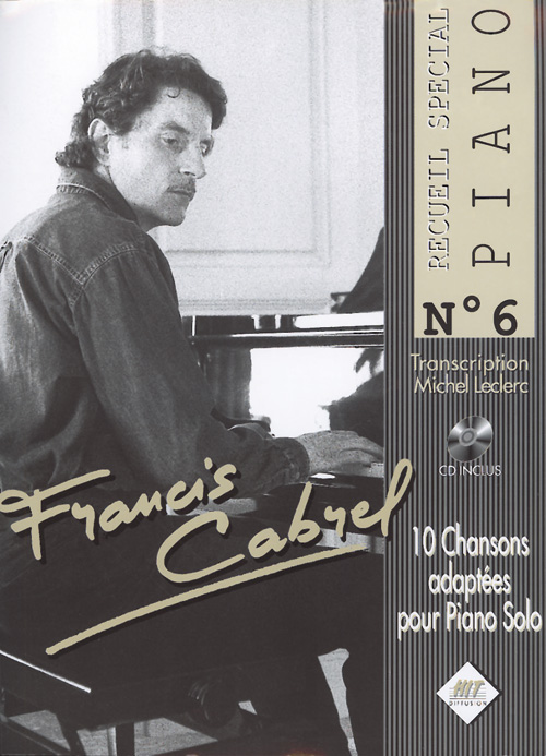 HIT DIFFUSION CABREL FRANCIS - SPECIAL PIANO N6 + CD - PIANO