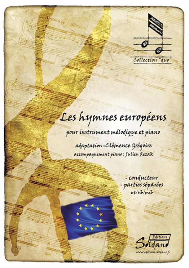 EDITIONS SOLDANO GREGOIRE C. - LES HYMNES EUROPEENS - FLUTE A BEC ET PIANO